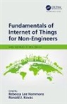 Rebecca Lee Kovac Hammons, Rebecca Lee Hammons, Ronald J. Kovac, Ronald J. (Ball State University Kovac - Fundamentals of Internet of Things for Non-Engineers