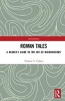 Thomas V. Cohen, Thomas V. (York University Cohen, Cohen Thomas V. - Roman Tales