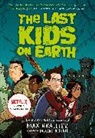 Max Brallier, Brallier Max, Douglas Holgate, Holgate Douglas - The Last Kids on Earth