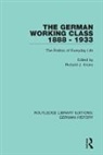 Richard J. Evans, Richard J. (Wolfson College Evans, Richard J. Evans - German Working Class 1888 - 1933