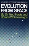 Fred Hoyle, Chandra Wickramasinghe - Evolution from Space