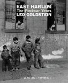 A. D. Coleman, A.D. Coleman, Leo Goldstein, Juan Gonzalez, Juan D. Gonzalez, Juan González... - East Harlem