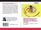Marleny Chávez Yomona - Despenalización del Aborto en Mujeres Víctimas de Violación Sexual