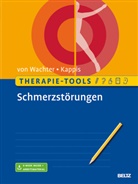 Bernd Kappis, Martin vo Wachter, Martin von Wachter - Therapie-Tools Schmerzstörungen, m. 1 Buch, m. 1 E-Book