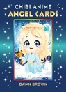 Dawn Brown, Crazy Cookie Maniac - Chibi Anime Angel Cards