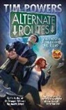 Tim Powers - Alternate Routes, 1