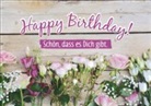 Happy Birthday! Schön, dass es dich gibt.
