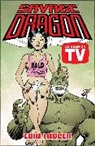 Erik Larsen, Erik Larsen, R. Macherot, Richard Marschall, Gary Groth, Kim Thompson - Savage Dragon: As Seen on TV