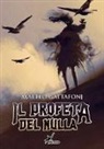 Matteo Gattafoni - Il profeta del Nulla