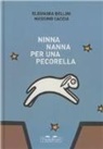 Eleonora Bellini, M. Caccia, Massimo Caccia - Ninna nanna per una pecorella