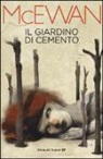 Ian McEwan - Il giardino di cemento