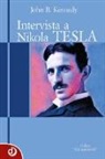 John B. Kennedy, S. Trappetti - Intervista a Nikola Tesla