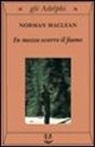 Norman Mclean - In mezzo scorre il fiume