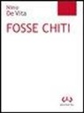 Nino De Vita - Fosse Chiti