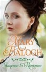 Mary Balogh, Balogh Mary - Someone to Romance