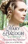 Mary Balogh - Someone to Honour