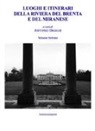 A. Draghi - Luoghi e itinerari della riviera del Brenta e del Miranese