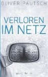 Oliver Pautsch - Verloren im Netz