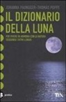 Johanna Paungger, Thomas Poppe - Il dizionario della luna