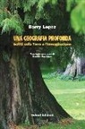 Barry Lopez, D. Sapienza - Una geografia profonda. Scritti sulla terra e l'immaginazione