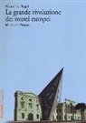 Massimo Negri - La grande rivoluzione dei musei europei. Museum Proms