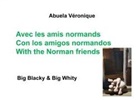 Véronique Abuela, Abuela Véronique - Avec les amis normands
