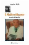 Luisella Grifa - Il medico della gente
