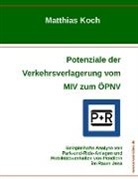 Matthias Koch - Potenziale der Verkehrsverlagerung vom MIV zum ÖPNV