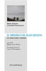 Maria Abruzzo, Armando Francesconi, M. J. Flores - Il Messico di Juan Rulfo. Un ritmo lento e violento