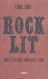 Liborio Conca - Rock Lit. Musica e letteratura: legami, intrecci, visioni