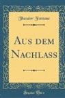 Theodor Fontane - Aus dem Nachlass (Classic Reprint)