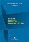 Francisco James León Trujillo, Pietro Mercuri - Elementi di geometria affine ed euclidea