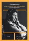 Etty Hillesum - Quella notte ero all'inferno. Due lettere da Westerbork