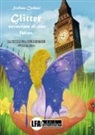 Stefano Carloni - Glitter avventure di una fatina. La trilogia delle fate