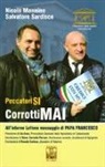 N. Mannino, S. Sardisco - Peccatori sì. Corrotti mai