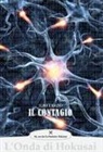 Ilio Terzo - Il contagio