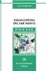 Luca Gamberini - Enciclopedia del far niente