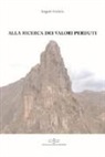 Angelo Galizia - Alla ricerca dei valori perduti