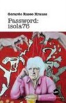 Gerardo Russo Krauss - Password: isola76