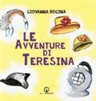 Giovanna Rogina - Le avventure di Teresina
