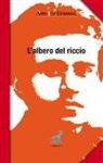 Antonio Gramsci - L'albero del riccio