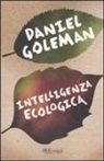 Daniel Goleman - Intelligenza ecologica