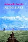 Antonello Loreto - Regina blues