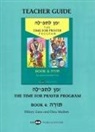 Behrman House, Dina Maiben, Hillary Zana - Z'Man l'Tefilah Volume 4 - Teacher's Guide
