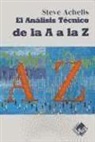 Steve B. Achelis - Análisis técnico de la A a la Z