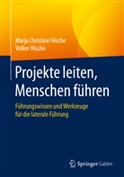 Marja Christin Hische, Marja Christine Hische, Volker Hische - Projekte leiten, Menschen führen