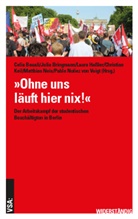 Celia Bouali, Juli Bringmann, Julia Bringmann, Laura Haßler, Laura Hassler u a, Christian Keil... - "Ohne uns läuft hier nix!"