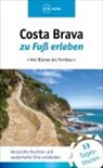 Ulrike Wiebrecht - Costa Brava zu Fuß erleben
