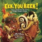 Heidi E Y Stemple, Heidi E. Y. Stemple, Jane Yolen, Jane/ Stemple Yolen, Eugenia Nobati - Eek, You Reek!