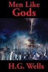 H. G. Wells - Men Like Gods